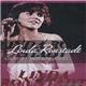 Linda Ronstadt - Live In Hollywood