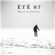 Été 67 - Passer La Frontière