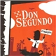 Don Segundo - Censura