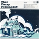 The Arctic Circle Ensemble Featuring The Puffin Voices - That Fuzzy Feeling E.P.