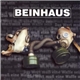 Beinhaus - Das Wort Muß Eine Waffe Sein