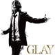 Glay - Glay