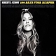 Sheryl Crow - 100 Miles From Memphis