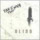 Fake The Envy - Blind