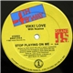 Vikki Love With Nuance - Stop Playing On Me