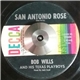 Bob Wills & His Texas Playboys - San Antonio Rose