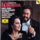 Giuseppe Verdi, Cheryl Studer, Luciano Pavarotti, Juan Pons, Metropolitan Opera Orchestra & Chorus, James Levine - La Traviata