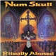 Num Skull - Ritually Abused