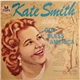 Kate Smith , Bill Stegmeyer And His Orchestra - Kate Smith Sings God Bless America