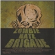 Zombie Hate Brigade - Zombie Hate Brigade