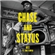 Chase & Status - Hitz