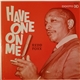 Redd Foxx - Have One On Me