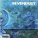 Sevendust - Chapter VII: Hope And Sorrow