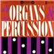 Sy Mann & Nick Tagg - 2 Organs & Percussion