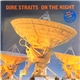 Dire Straits - On The Night