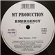 MT Production - Emergency