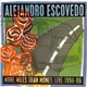 Alejandro Escovedo - More Miles Than Money: Live 1994-96