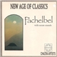 Pachelbel, Chacra Artists - Pachelbel With Ocean Sounds