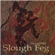 The Lord Weird Slough Feg - The Lord Weird Slough Feg