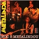 Metalinda - Noc S Metalindou (Live)