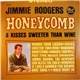 Jimmie Rodgers - Honeycomb & Kisses Sweeter Than Wine