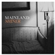 Mainland - Shiner