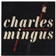 Charles Mingus - The Clown