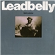 Leadbelly - Huddie Ledbetter