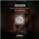 Jedmar - Bravery Activator