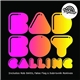 Dr Meaker - Bad Boy Calling