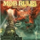 Mob Rules - Ethnolution A.D.