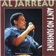 Al Jarreau - Ain't No Sunshine