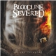 Bloodline Severed - Visions Revealed