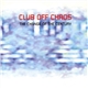 Club Off Chaos - The Change Of The Century