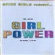 Various - Spice Girls Present... The Best Girl Power Album...Ever!