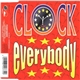 Clock - Everybody