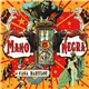 Mano Negra - Casa Babylon